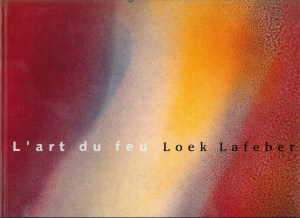 Boek L'art du feu Loek Lafeber